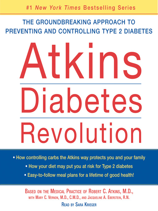 Title details for Atkins Diabetes Revolution by Robert C. Atkins - Available